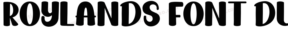 Roylands Font Duo Sa字体转换